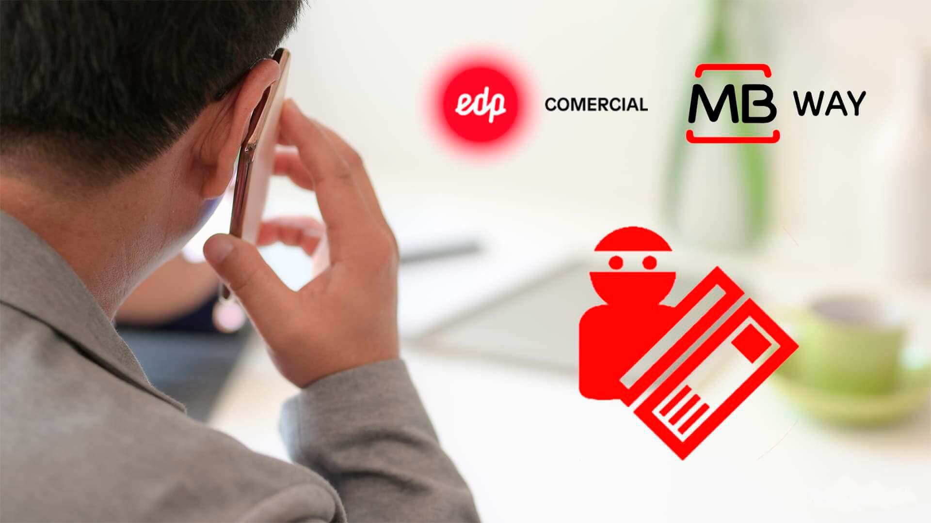 Fraudes relacionadas EDP MBWay netSegura
